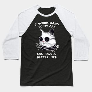 CAT BETTER LIFE Baseball T-Shirt